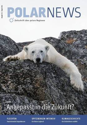 POLARNEWS Magazin - Ausgabe 08/26 (Nr. 34) - Das Spezialmagazin für Interessenten der polaren Regionen